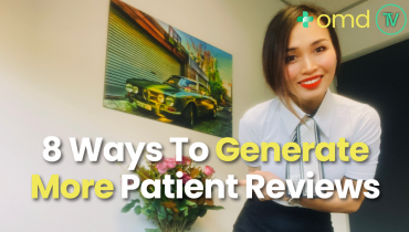 Video #33 - 8 Simple And Effective Ways To Generate More Patient Reviews For Your Clinic