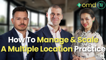 How to Manage & Scale a Multiple Location Practice